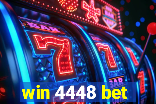 win 4448 bet